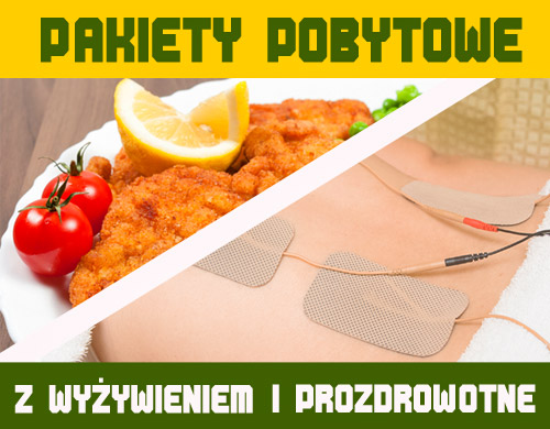 Pobyty z wyżywieniem i zabiegami